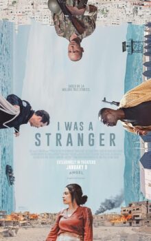 I WAS A STRANGER